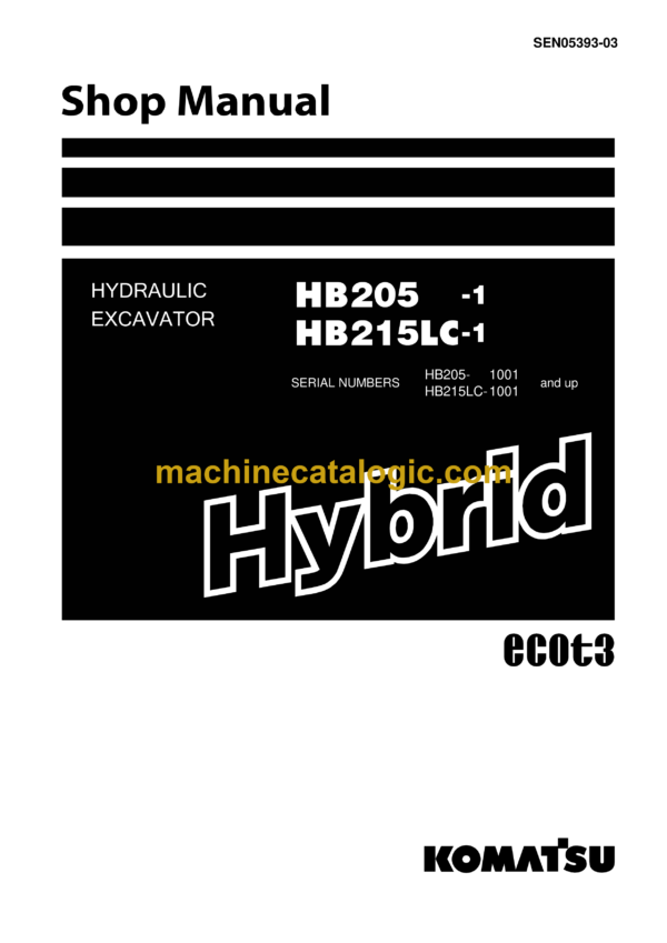 Komatsu HB205-1, HB215LC-1 Hydraulic Excavator Shop Manual (SEN05393-03)
