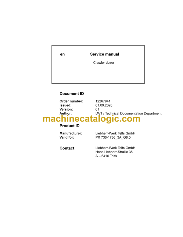 Liebherr PR 736 Crawler Dozer Service Manual [1736_3A_G8.0_18372_09-2020]