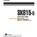 Komatsu SK815-5 Skid Steer Loader Operation and Maintenance Manual (WEAM003406)