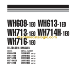 Komatsu WH609-1E0, WH613-1E0, WH713-1E0, WH714H-1E0, WH716-1E0 Telescopic Handler Shop Manual (WEBM008500)