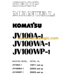 Komatsu JV100A-1, JV100WA-1, JV100WP-1 Vibration Roller Shop Manual (SEBM02650103K)