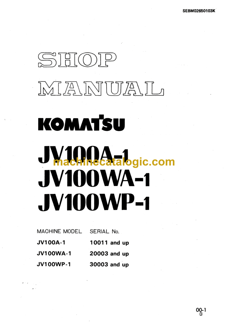Komatsu JV100A-1, JV100WA-1, JV100WP-1 Vibration Roller Shop Manual (SEBM02650103K)