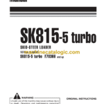 Komatsu SK815-5 Turbo Skid Steer Loader Operation and Maintenance Manual (WEAM010500)