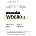 Komatsu WD600-3 Wheel Dozer Shop Manual (SEBM022905)