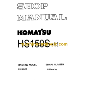 Komatsu HS150S-11 Slag Pot Carrier Shop Manual (SEBMW00801)
