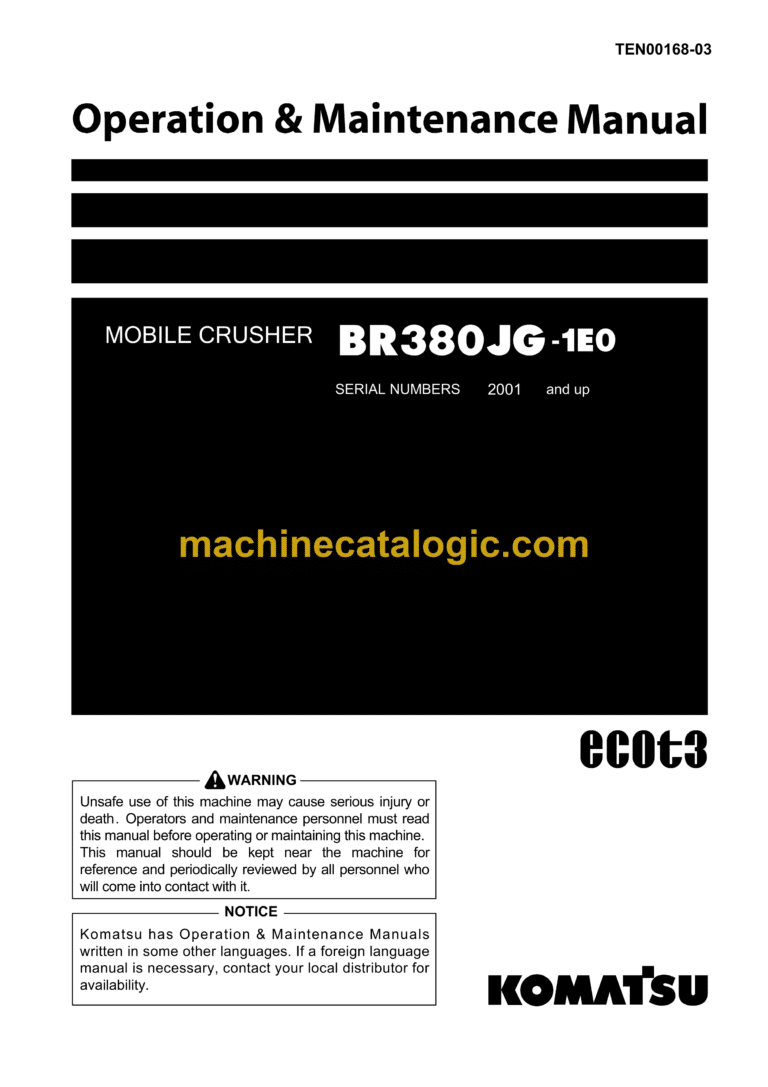 Komatsu BR380JG-1E0 Mobile Crusher Operation and Maintenance Manual (TEN00168-03)