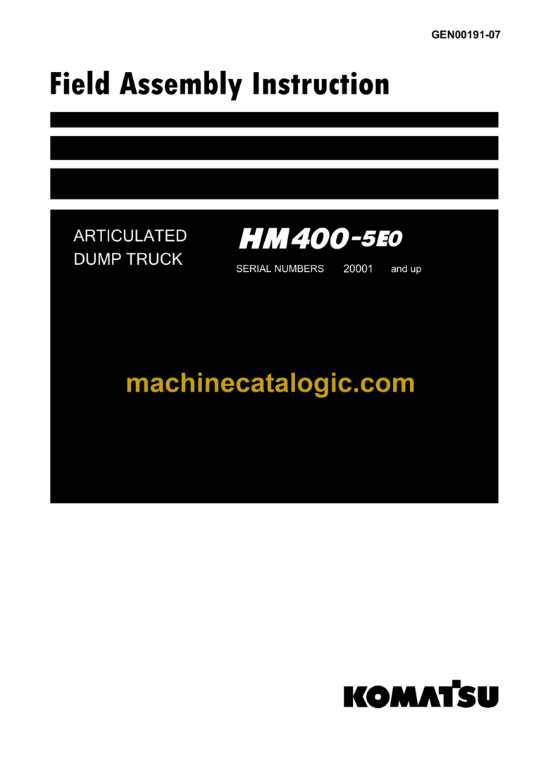 Komatsu HM400-5E0 Articulated Dump Truck Field Assembly Manual (GEN00191-07)