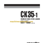 Komatsu CK35-1 Crawler Skid Steer Loader Shop Manual (WEBM007100)