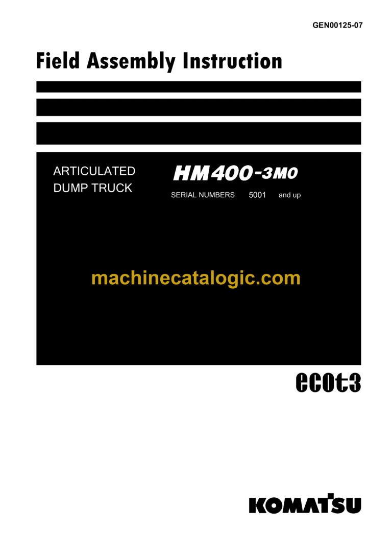 Komatsu HM400-3M0 Articulated Dump Truck Field Assembly Manual (GEN00125-07)