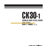 Komatsu CK30-1 Crawler Skid Steer Loader Shop Manual (WEBM006500)