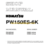 Komatsu PW150ES-6K Hydraulic Excavator Shop Manual (UEBM000401)