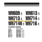 Komatsu WH609-1, WH613-1, WH713-1, WH714-1, WH714-1, WH716-1 Telescopic Handler Shop Manual (WEBM005700)
