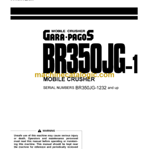 Komatsu BR350JG-1 Mobile Crusher Operation and Maintenance Manual (SEAM020105T)