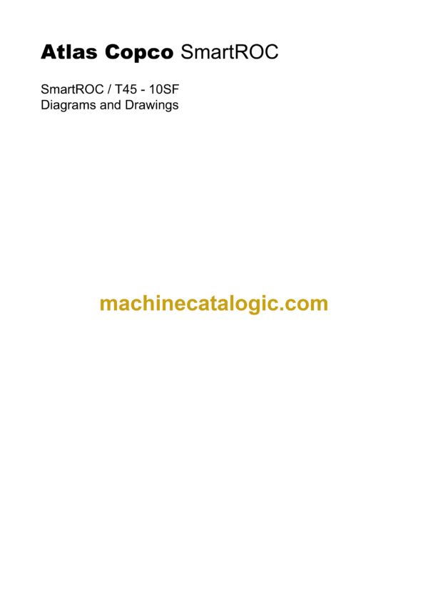 Atlas Copco SmartROC T45-10SF Diagrams and Drawings Manual