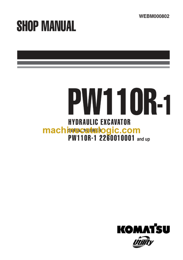 Komatsu PW110R-1 Hydraulic Excavator Shop Manual (WEBM000802)