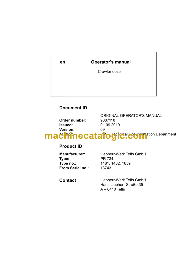 Liebherr PR 734 Type No. 1481, 1482, 1659 Crawler Dozer Operating Manual (From SN 13743)