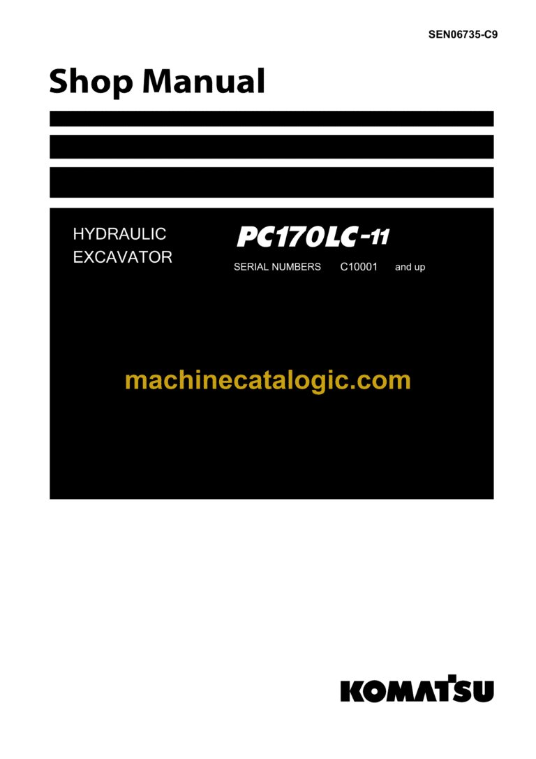 Komatsu PC170LC-11 Hydraulic Excavator Shop Manual (SEN06735-C9)