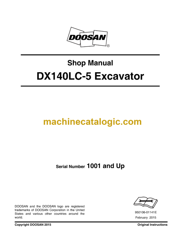 Doosan DX140LC-5 Hydraulic Excavator Shop Manual (Serial Number 1001 and Up)