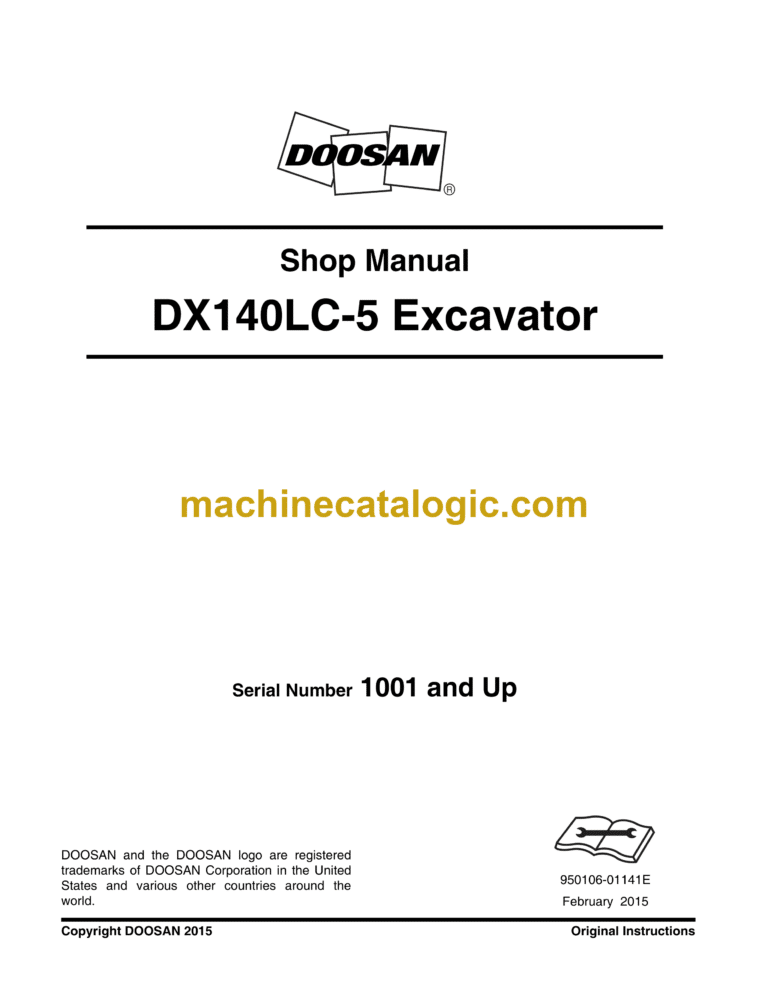 Doosan DX140LC-5 Hydraulic Excavator Shop Manual (Serial Number 1001 and Up)