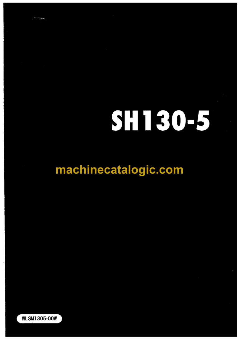 Sumitomo SH130-5 Hydraulic Excavator Shop Manual (WLSM1305-00W)