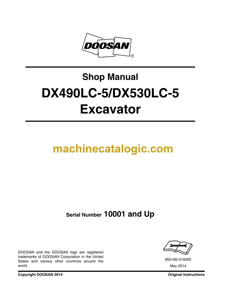 Doosan DX490LC-5, DX530LC-5 Hydraulic Excavator Shop Manual (Serial Number 10001 and Up)