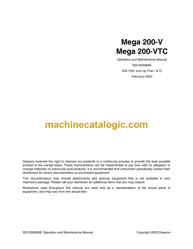 Daewoo Mega 200-V, Mega 200-VTC Wheel Loader Operation and Maintenance Manual (Serial Number 1001 and Up)