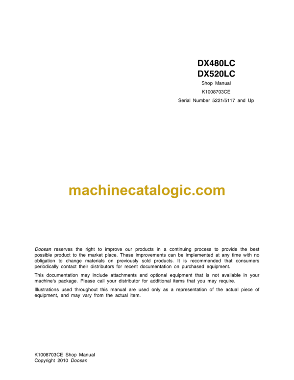 Doosan DX480LC, DX520LC Hydraulic Excavator Shop Manual (Serial Number 5221, 5117 and Up)