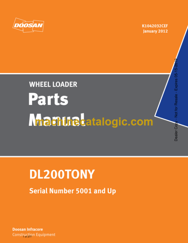 Doosan DL200 TONY Wheel Loader Parts Manual (Serial Number 5001 and Up)