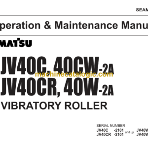 Komatsu JV40C, JV40CW-2A, JV40CR, JV40W-2A Vibration Roller Operation and Maintenance Manual (SEAM002000)