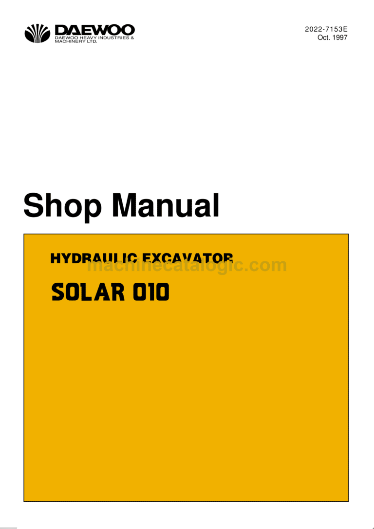 Doosan Daewoo Solar 010 Hydraulic Excavator Shop Manual (2022-7153E)