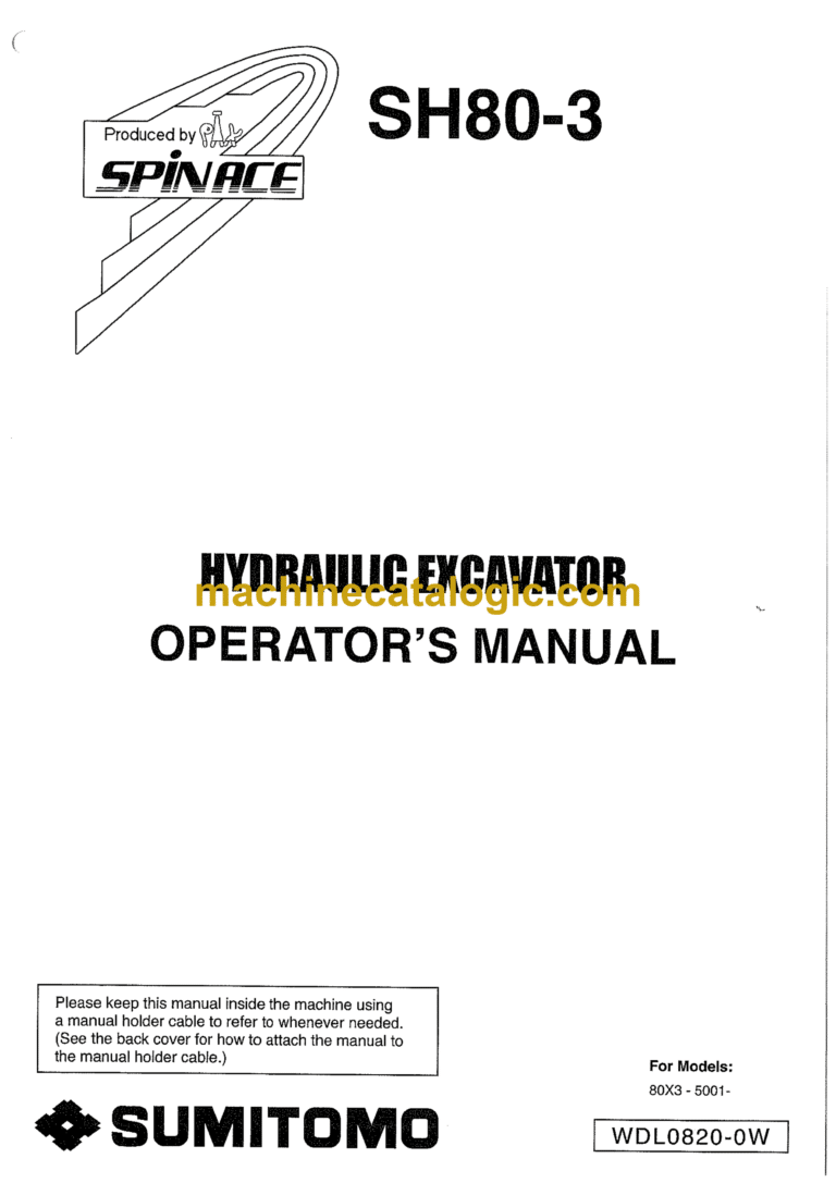 Sumitomo SH80-3 Hydraulic Excavator Operators Manual (WDL0820-0W)