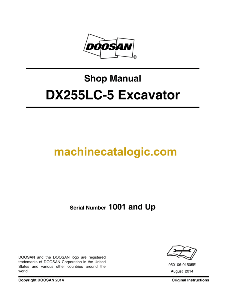 Doosan DX255LC-5 Hydraulic Excavator Shop Manual (Serial Number 1001 and Up)