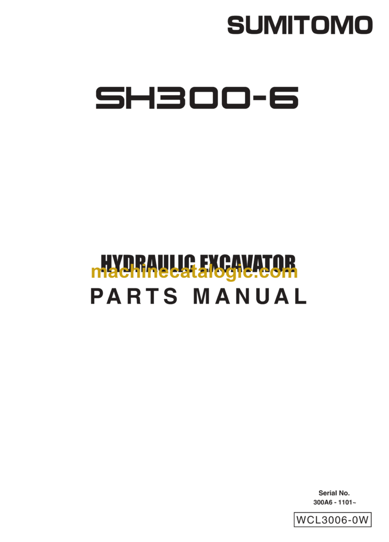 Sumitomo SH300-6 Hydraulic Excavator Parts Manual (WCL3006-0W)
