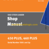 Doosan 450 Plus, 460 Plus Skid Steer Loader Shop Manual (Serial Number 5001 and Up)