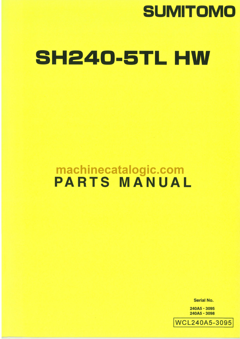Sumitomo SH240-5TL HW Hydraulic Excavator Parts Manual (WCL240A5-3095)