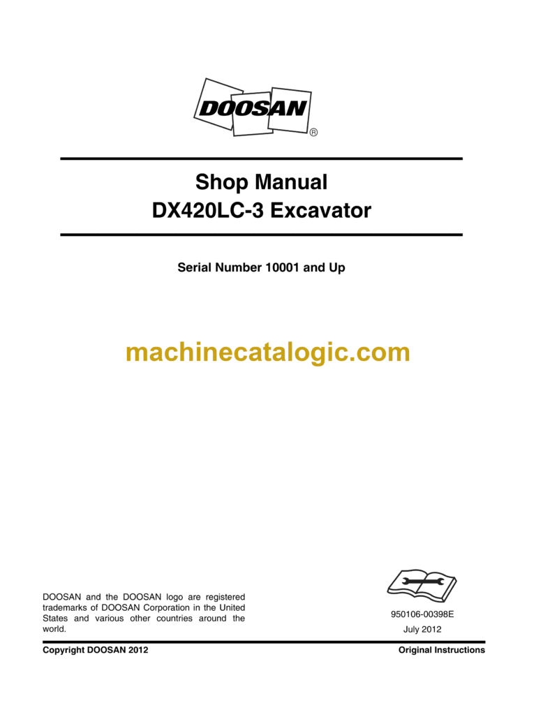 Doosan DX420LC-3 Hydraulic Excavator Shop Manual (Serial Number 10001 and Up)