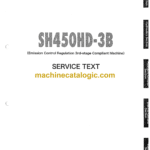 Sumitomo SH450HD-3B Hydraulic Excavator Service Text (WLST450HD3B-00W)