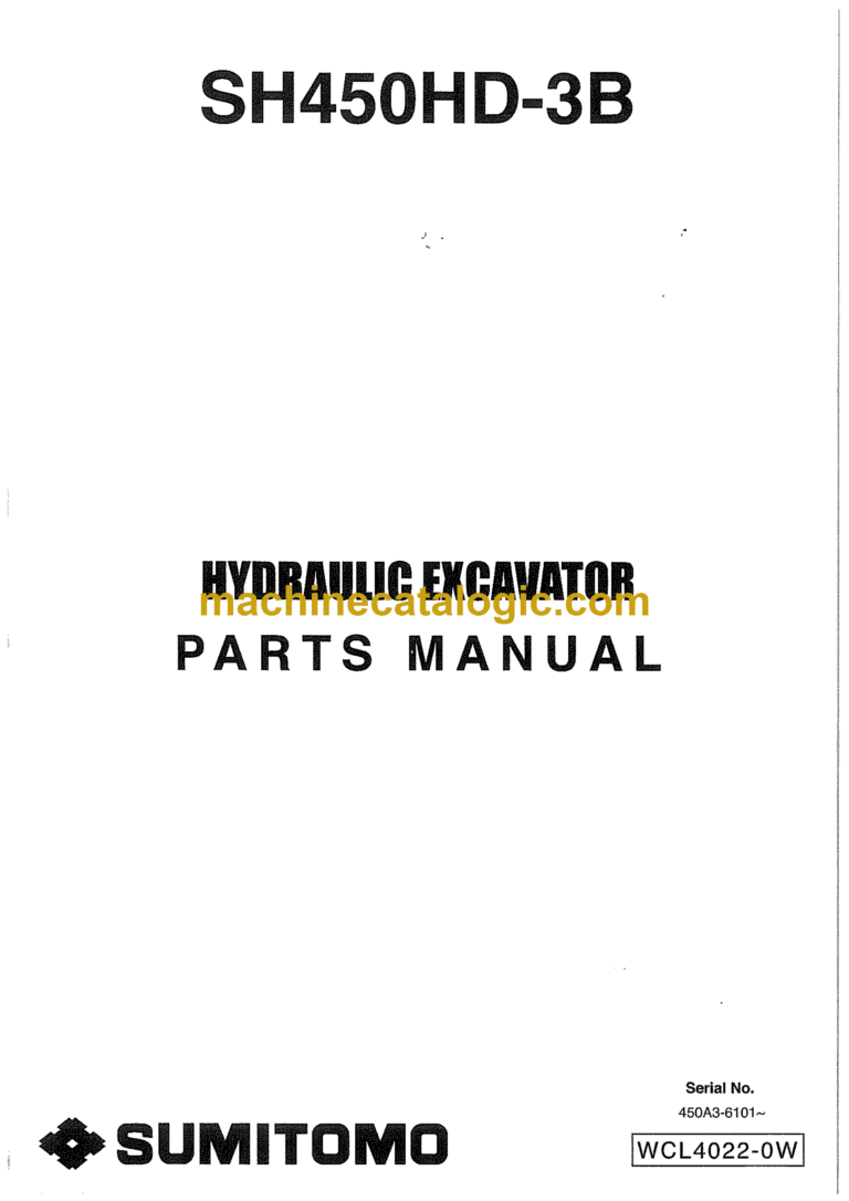Sumitomo SH450HD-3B Hydraulic Excavator Parts Manual (WCL4022-0W)