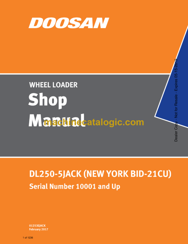 Doosan DL250-5 Jack New York BID-21CU Wheel Loader Shop Manual (Serial Number 10001 and Up)