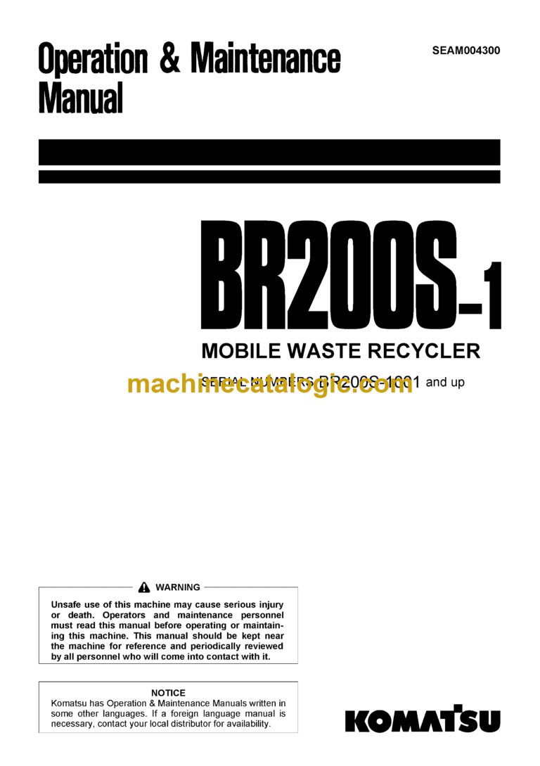 Komatsu BR200S-1 Mobile Waste Recyler Operation and Maintenance Manual (SEAM004300)