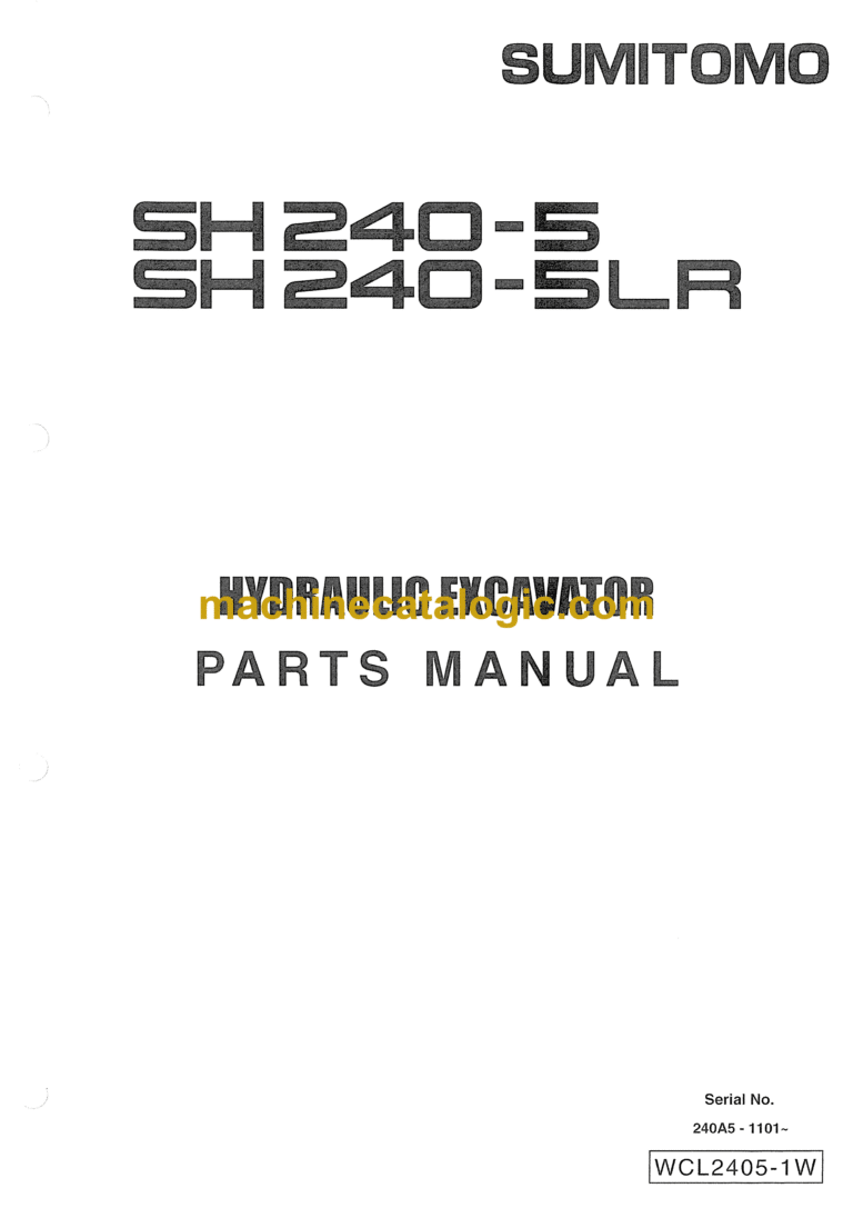 Sumitomo SH240-5, SH240-5LR Hydraulic Excavator Parts Manual (WCL2405-1W)