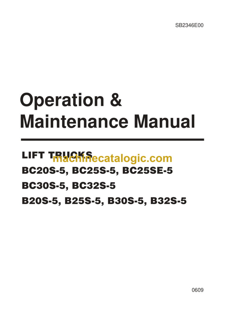 Daewoo BC20S-5, BC25S-5, BC25SE-5 BC30S-5, BC32S-5 B20S-5, B25S-5, B30S-5, B32S-5 Lift Trucks Operation and Maintenance Manual
