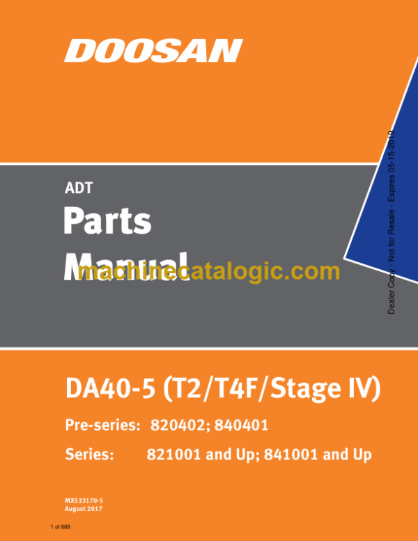 Doosan DA40-5 T2, T4F, Stage IV Articulated Dump Truck Parts Manual (Pre-series 820402; 840401 Series 821001 and Up; 841001 and Up)
