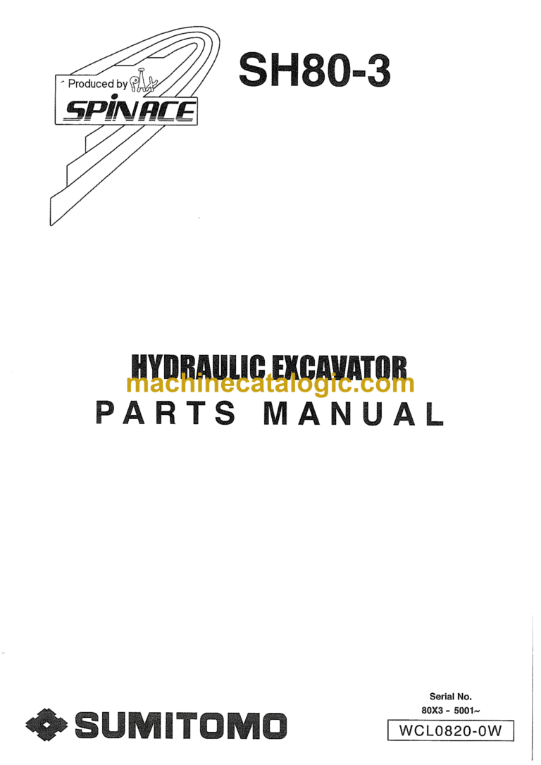 Sumitomo SH80-3 Hydraulic Excavator Parts Manual (WCL0820-0W)