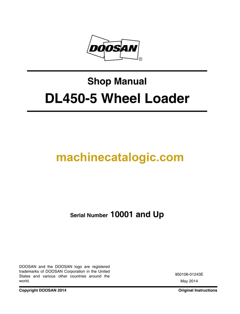 Doosan DL450-5 Wheel Loader Shop Manual (Serial Number 10001 and Up)