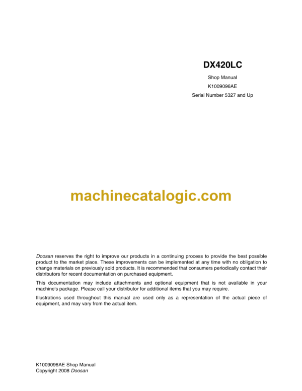 Doosan DX420LC Crawler Excavator Shop Manual (Serial Number 5327 and Up)