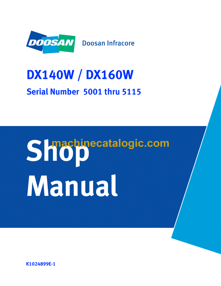 Doosan DX140W, DX160W Wheeled Excavator Shop Manual (Serial Number 5001 thru 5115)
