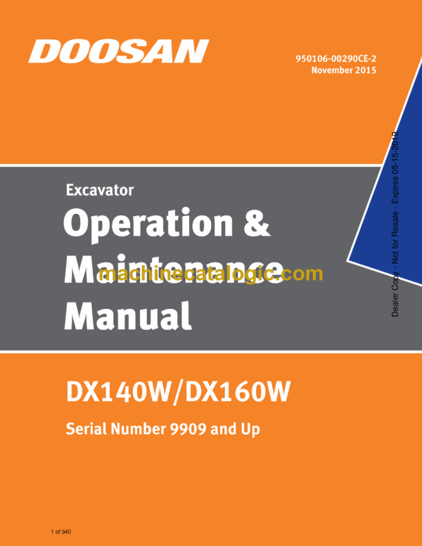 Doosan DX140W, DX160W Wheeled Excavator Operation and Maintenance Manual (Serial Number 9909 and Up)