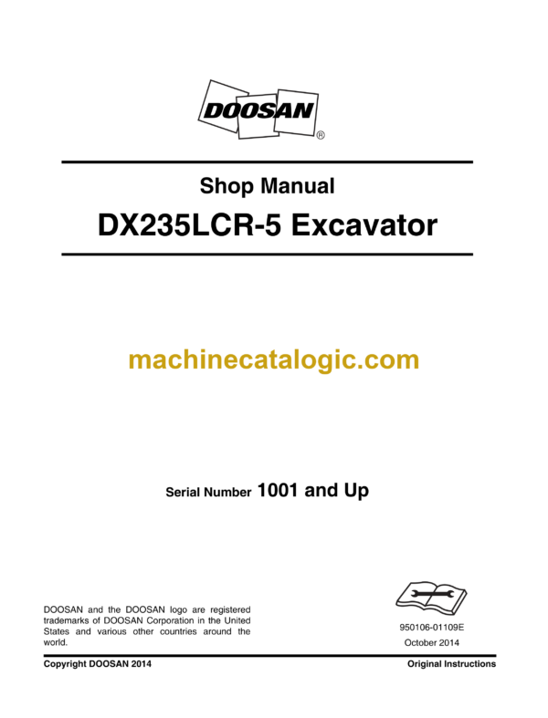 Doosan DX235LCR-5 Hydraulic Excavator Shop Manual (Serial Number 1001 and Up)