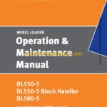 Doosan DL550-5, DL650-5 Wheel Loader Operation and Maintenance Manual (Serial Number 10001 and Up)